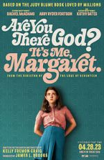 Watch Are You There God? It's Me, Margaret. 0123movies