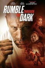 Watch Rumble Through the Dark 0123movies