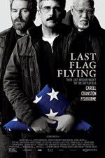 Watch Last Flag Flying 0123movies