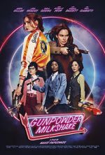 Watch Gunpowder Milkshake 0123movies