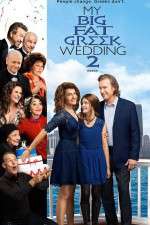 Watch My Big Fat Greek Wedding 2 0123movies