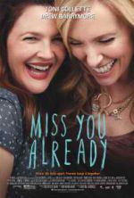 Watch Miss You Already 0123movies