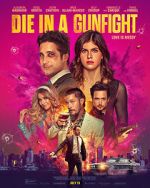 Watch Die in a Gunfight 0123movies