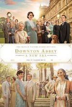 Watch Downton Abbey: A New Era 0123movies