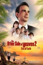 Watch The Other Side of Heaven 2: Fire of Faith 0123movies