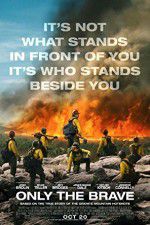 Watch Only the Brave 0123movies