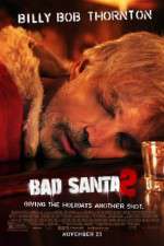 Watch Bad Santa 2 0123movies