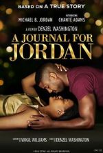 Watch A Journal for Jordan 0123movies