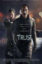 Watch The Trust 0123movies