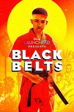 Watch Black Belts (Short 2023) 0123movies