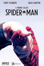 Watch A Friend Called Spider-Man (Short 2018) 0123movies
