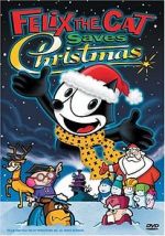 Watch Felix the Cat Saves Christmas 0123movies