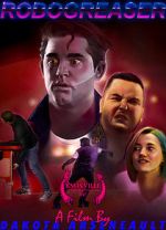 Watch Robo Greaser (Short 2017) 0123movies