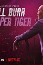 Watch Bill Burr: Paper Tiger 0123movies