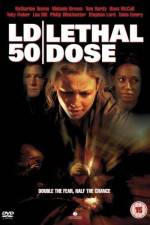 Watch LD 50 Lethal Dose 0123movies