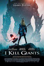 Watch I Kill Giants 0123movies