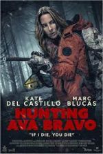 Watch Hunting Ava Bravo 0123movies