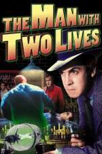 Watch Man with Two Lives 0123movies