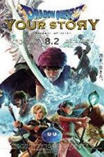 Watch Dragon Quest: Your Story 0123movies
