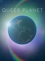 Watch Queer Planet (TV Special 2023) 0123movies