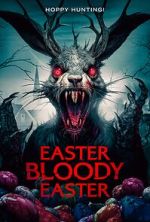 Watch Easter Bloody Easter 0123movies