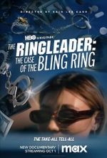 Watch The Ringleader: The Case of the Bling Ring 0123movies