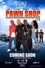 Watch Pawn Shop 0123movies