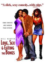 Watch Love, Sex and Eating the Bones 0123movies