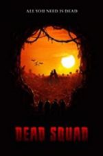 Watch Dead Squad: Temple of the Undead 0123movies