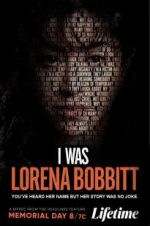 Watch I Was Lorena Bobbitt 0123movies