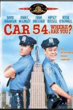 Watch Car 54 Where Are You 0123movies
