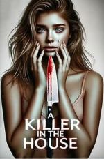 Watch A Killer in the House 0123movies