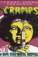 Watch The Cramps Live at Napa State Mental Hospital 0123movies