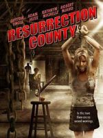 Watch Resurrection County 0123movies