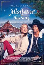 Watch Mistletoe Ranch 0123movies
