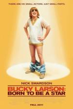 Watch Bucky Larson Born to Be a Star 0123movies