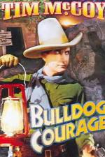 Watch Bulldog Courage 0123movies