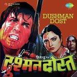 Watch Dushman Dost 0123movies