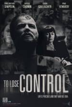 Watch To Lose Control 0123movies