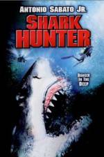 Watch Shark Hunter 0123movies