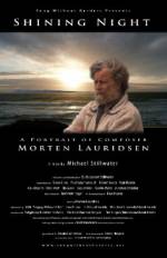 Watch Shining Night: A Portrait of Composer Morten Lauridsen 0123movies