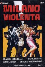 Watch Milano violenta 0123movies