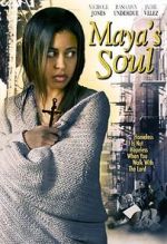 Watch Maya\'s Soul 0123movies