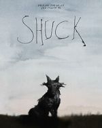 Watch Shuck (Short 2023) 0123movies