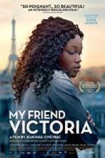 Watch My Friend Victoria 0123movies