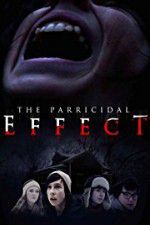 Watch The Parricidal Effect 0123movies