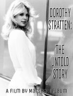 Watch Dorothy Stratten: The Untold Story 0123movies