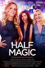 Watch Half Magic 0123movies