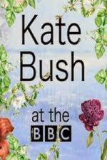 Watch Kate Bush at the BBC 0123movies