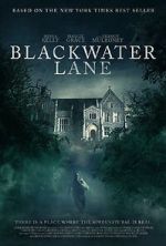 Watch Blackwater Lane 0123movies